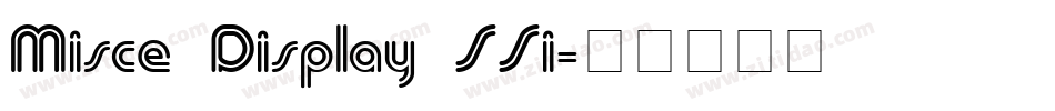 Misce Display SSi字体转换